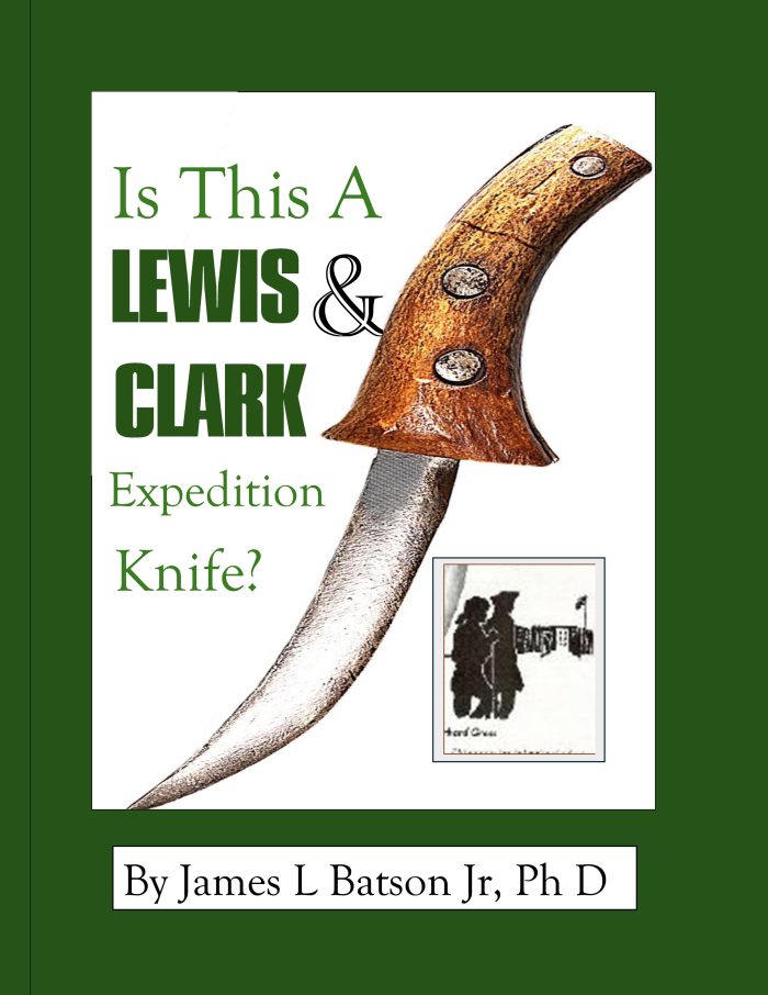 Is This a Lewis and Clark Expedition knife?